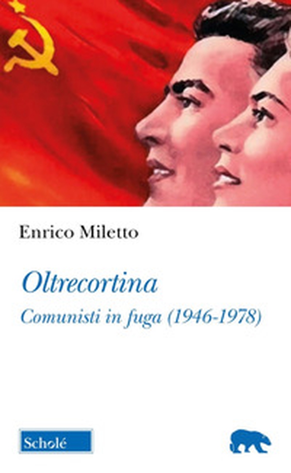 Oltrecortina. Comunisti in fuga (1946-1978) - Librerie.coop Oltrecortina. Comunisti in fuga (1946-1978) - Librerie.coop