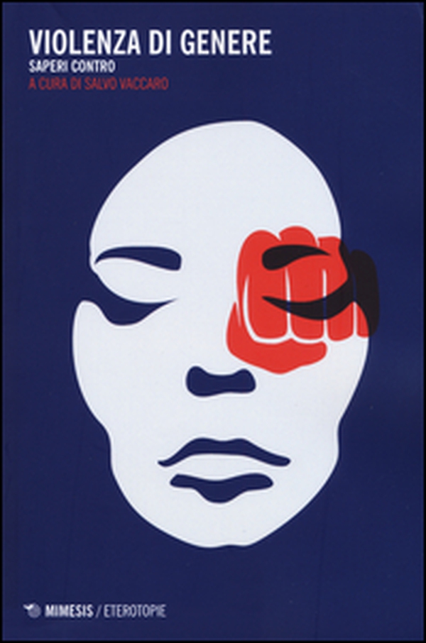 Violenza di genere. Saperi contro - Librerie.coop Violenza di genere. Saperi contro - Librerie.coop