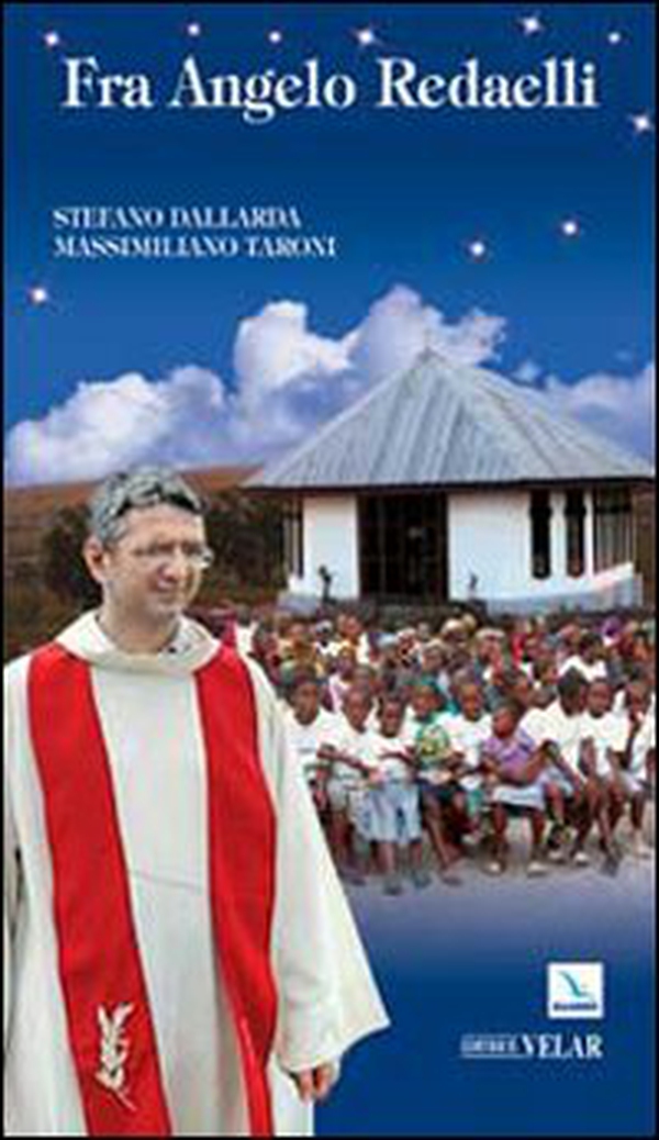 Fra Angelo Redaelli - Librerie.coop Fra Angelo Redaelli - Librerie.coop