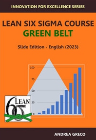 Lean Six Sigma Course Green Belt - Librerie.coop