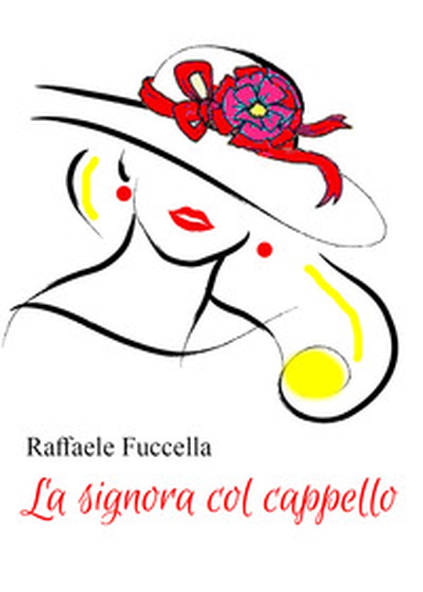 La signora col cappello - Librerie.coop La signora col cappello - Librerie.coop
