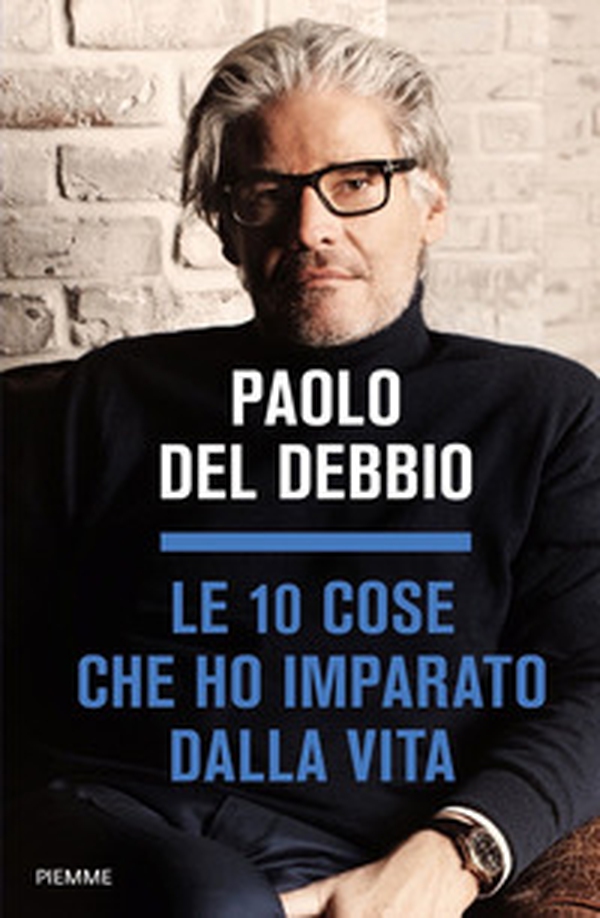 Le 10 cose che ho imparato dalla vita - Librerie.coop Le 10 cose che ho imparato dalla vita - Librerie.coop