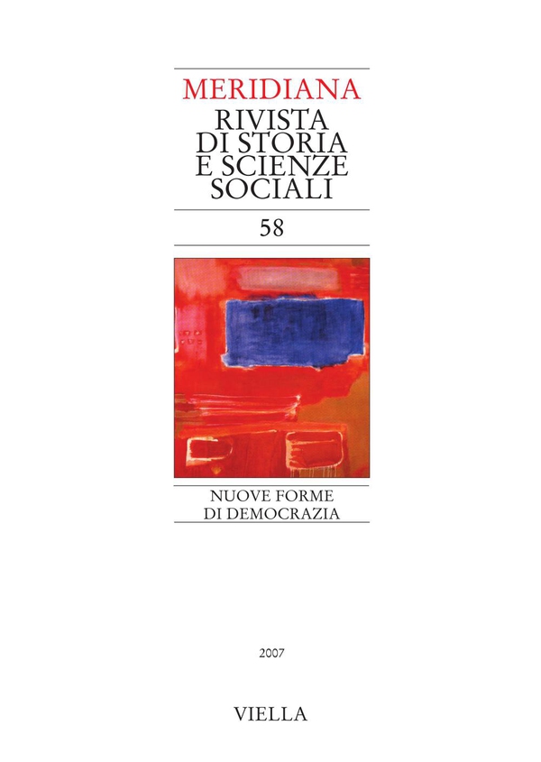 Meridiana 58: Nuove forme di democrazia - Librerie.coop Meridiana 58: Nuove forme di democrazia - Librerie.coop