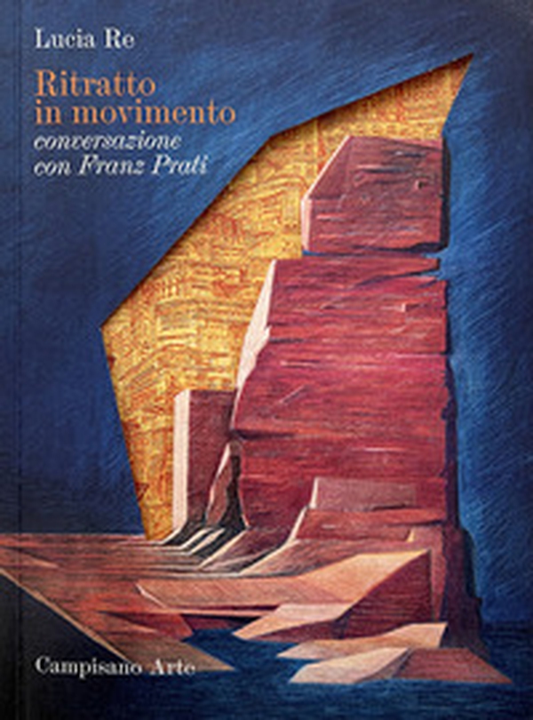Ritratto in movimento. Conversazione con Franz Prati - Librerie.coop Ritratto in movimento. Conversazione con Franz Prati - Librerie.coop