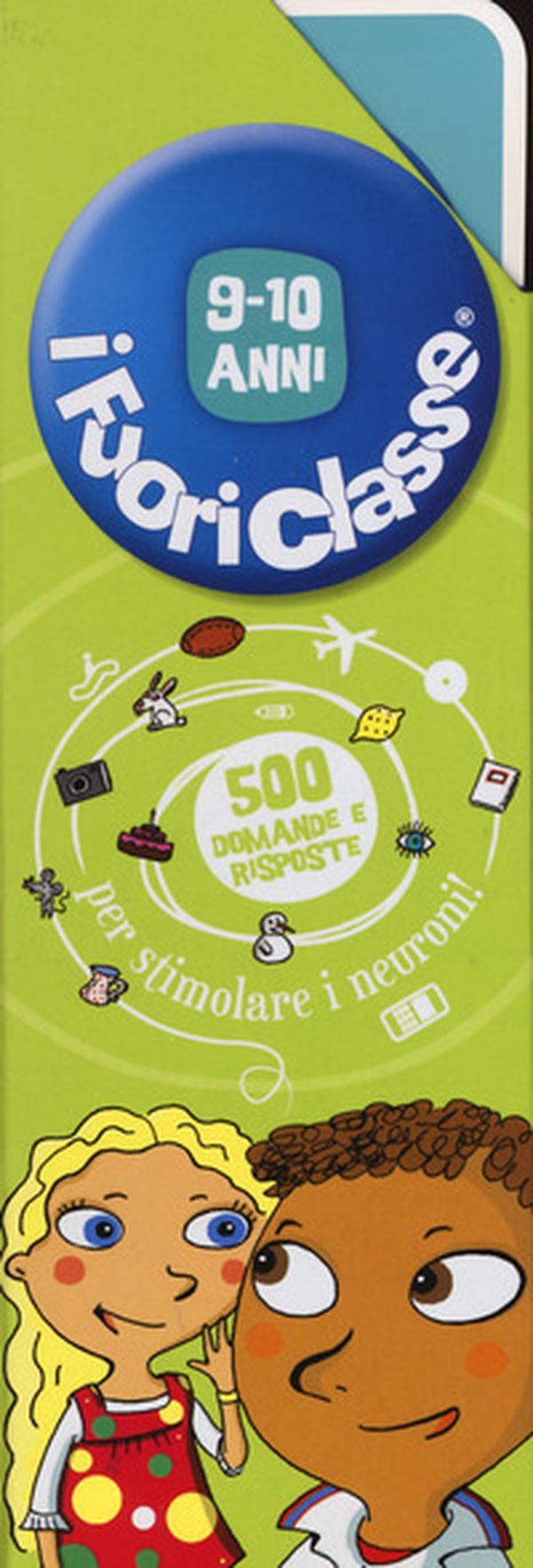 I fuoriclasse 9-10 anni - Librerie.coop I fuoriclasse 9-10 anni - Librerie.coop