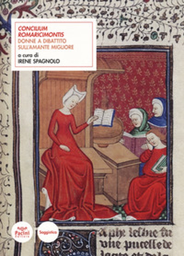 Concilium Romaricimontis. Donne a dibattito sull'amante migliore - Librerie.coop Concilium Romaricimontis. Donne a dibattito sull'amante migliore - Librerie.coop