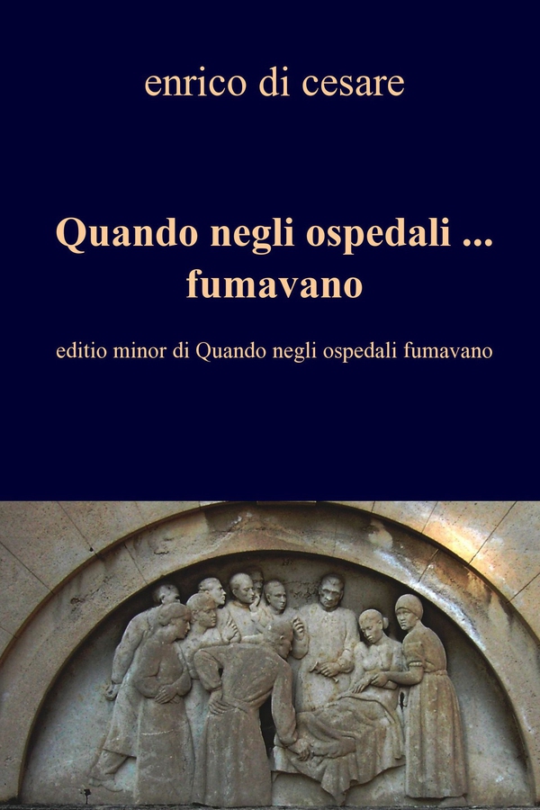 Quando negli ospedali ... fumavano - Librerie.coop Quando negli ospedali ... fumavano - Librerie.coop