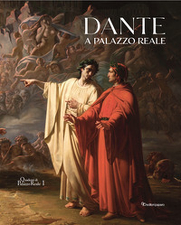 Dante a Palazzo Reale - Librerie.coop Dante a Palazzo Reale - Librerie.coop