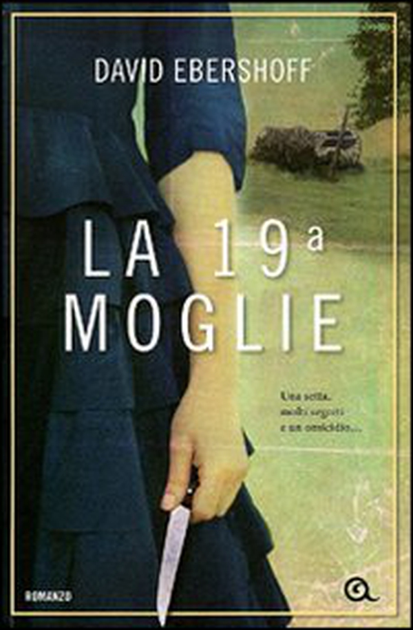 La 19ª moglie - Librerie.coop La 19ª moglie - Librerie.coop