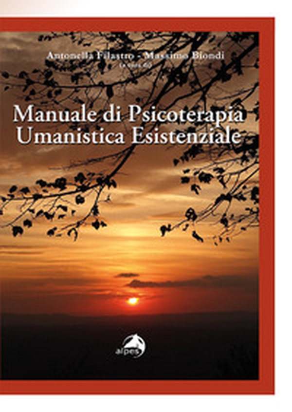 Manuale di psicoterapia umanistica esistenziale - Librerie.coop Manuale di psicoterapia umanistica esistenziale - Librerie.coop