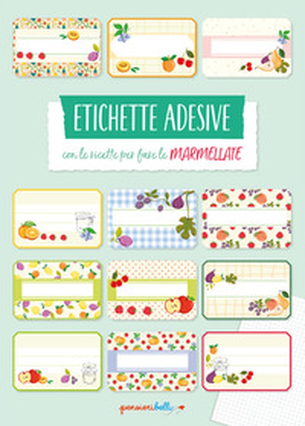Etichette adesive con le ricette per fare le marmellate - Librerie.coop Etichette adesive con le ricette per fare le marmellate - Librerie.coop