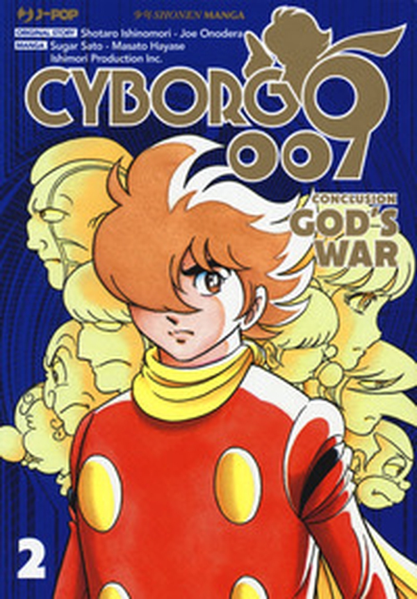 Cyborg 009. Conclusion. God's war - Librerie.coop Cyborg 009. Conclusion. God's war - Librerie.coop
