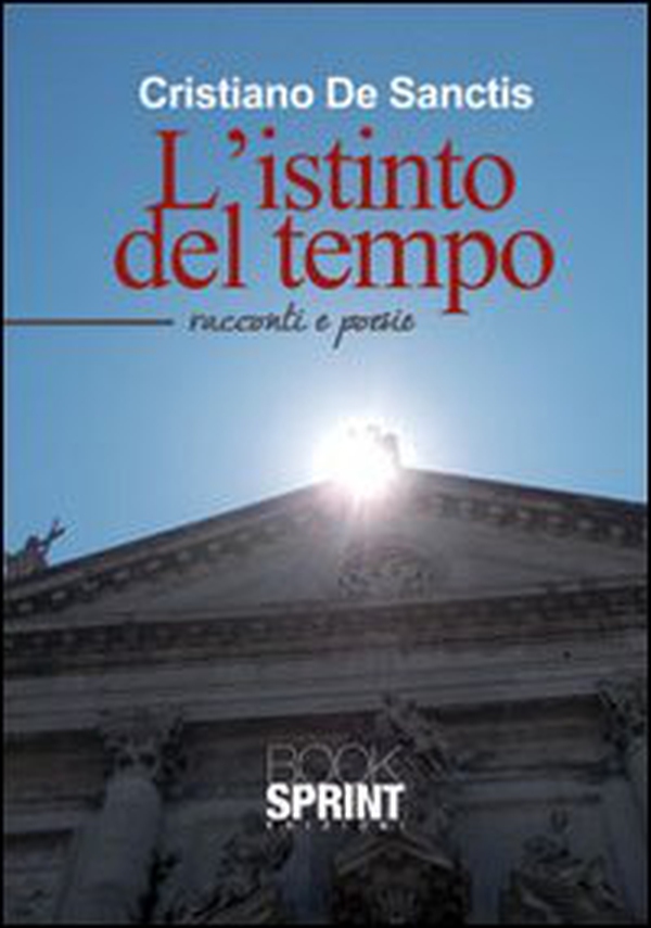 L'istinto del tempo - Librerie.coop L'istinto del tempo - Librerie.coop