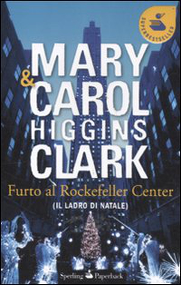 Furto al Rockfeller Center (Il ladro di Natale) - Librerie.coop Furto al Rockfeller Center (Il ladro di Natale) - Librerie.coop