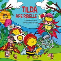 Tilda ape ribelle - Librerie.coop