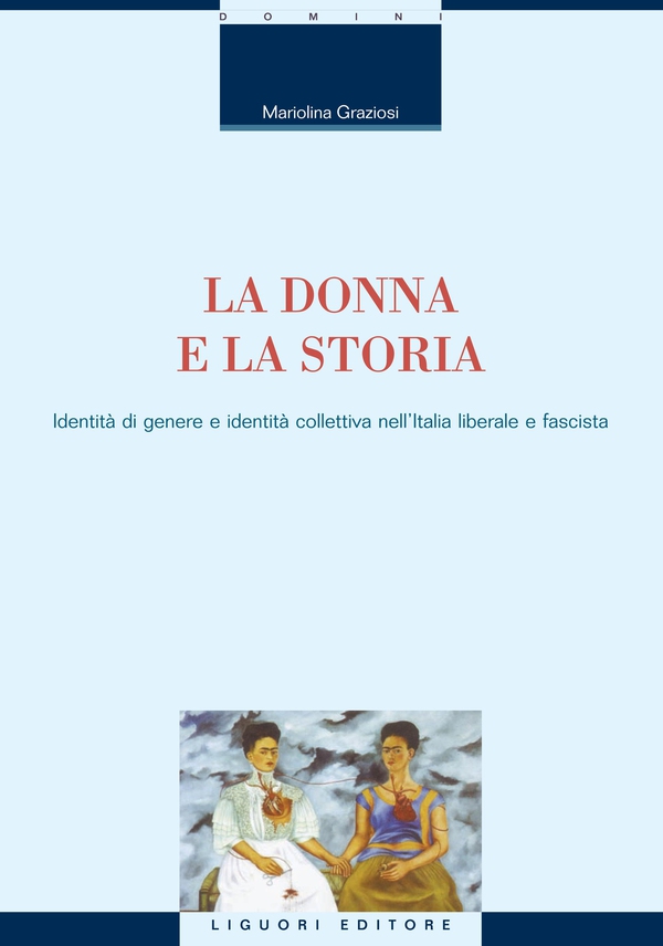 La donna e la storia - Librerie.coop La donna e la storia - Librerie.coop