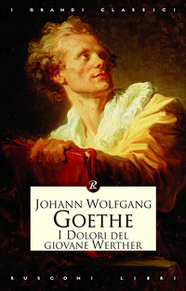 I dolori del giovane Werther - Librerie.coop I dolori del giovane Werther - Librerie.coop