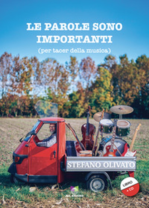 Le parole sono importanti (per tacer della musica) - Librerie.coop Le parole sono importanti (per tacer della musica) - Librerie.coop