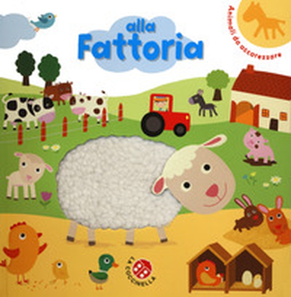 Alla fattoria - Librerie.coop Alla fattoria - Librerie.coop