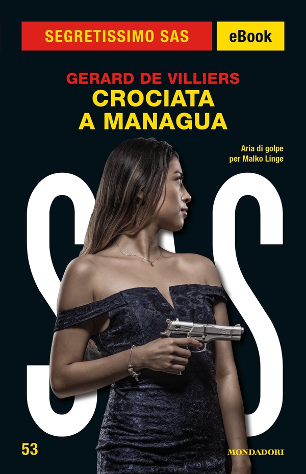 Crociata a Managua (Segretissimo SAS) - Librerie.coop Crociata a Managua (Segretissimo SAS) - Librerie.coop