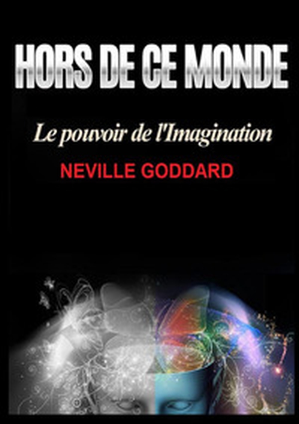 Hors de ce monde. Le pouvoir de l'imagination - Librerie.coop Hors de ce monde. Le pouvoir de l'imagination - Librerie.coop