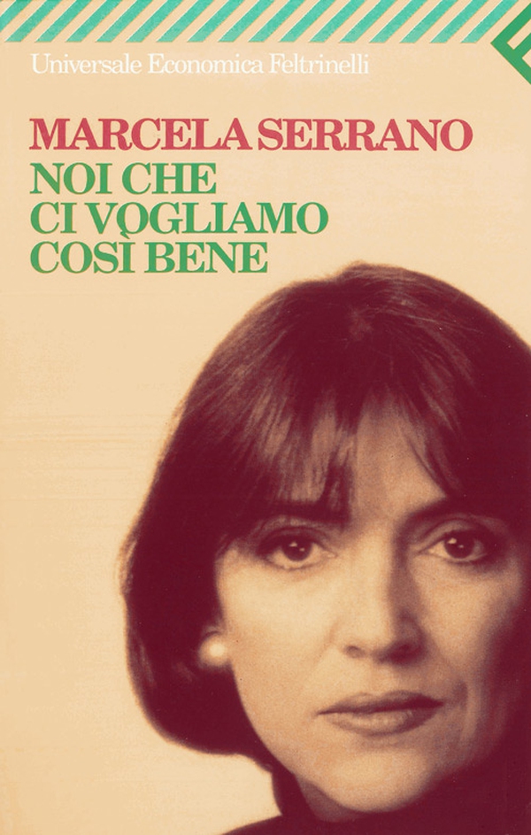 Noi che ci vogliamo così bene - Librerie.coop Noi che ci vogliamo così bene - Librerie.coop