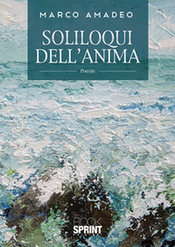 Soliloqui dell'anima - Librerie.coop Soliloqui dell'anima - Librerie.coop