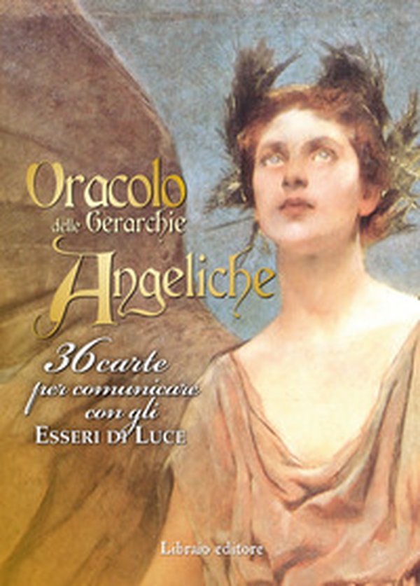 Oracolo delle gerarchie angeliche. 36 carte per comunicare con gli esseri di luce - Librerie.coop Oracolo delle gerarchie angeliche. 36 carte per comunicare con gli esseri di luce - Librerie.coop