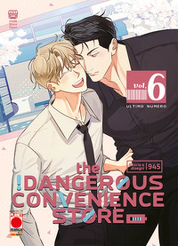 The dangerous convenience store - Vol. 6 - Librerie.coop The dangerous convenience store - Vol. 6 - Librerie.coop