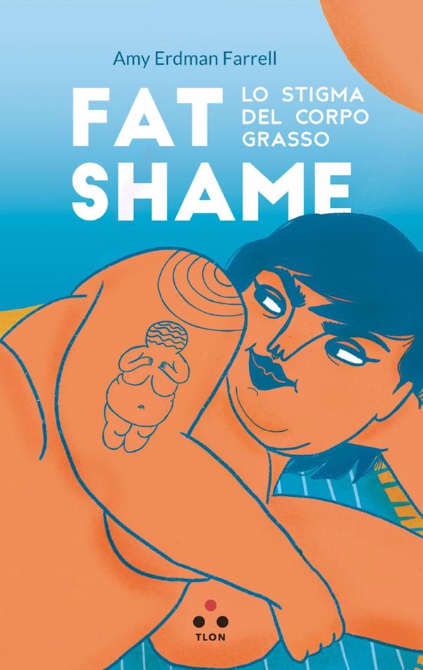 Fat shame - Librerie.coop Fat shame - Librerie.coop