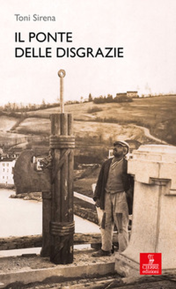Il ponte delle Disgrazie - Librerie.coop Il ponte delle Disgrazie - Librerie.coop