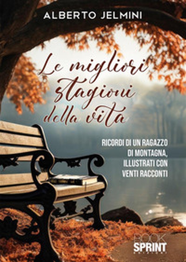 Le migliori stagioni - Librerie.coop Le migliori stagioni - Librerie.coop