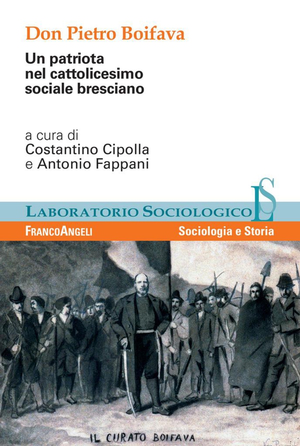 Don Pietro Boifava. Un patriota nel cattolicesimo sociale bresciano - Librerie.coop Don Pietro Boifava. Un patriota nel cattolicesimo sociale bresciano - Librerie.coop