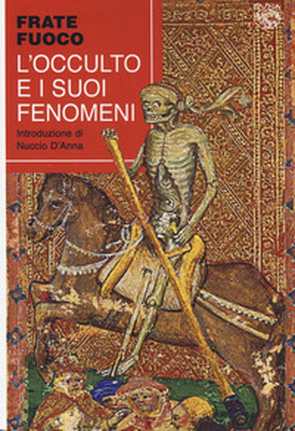L'occulto e i suoi fenomeni - Librerie.coop L'occulto e i suoi fenomeni - Librerie.coop