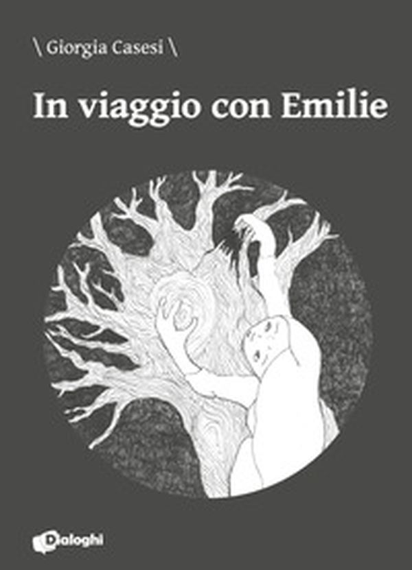 In viaggio con Emilie - Librerie.coop In viaggio con Emilie - Librerie.coop