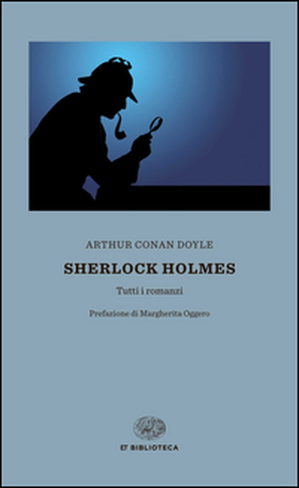 Sherlock Holmes - Librerie.coop Sherlock Holmes - Librerie.coop