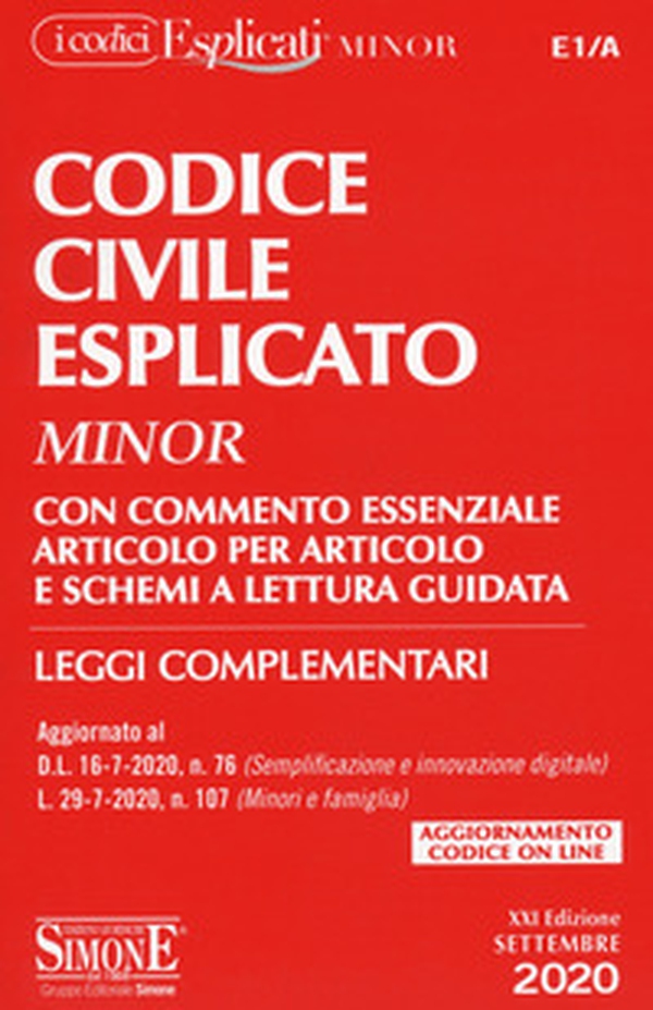 Codice civile esplicato. Con commento essenziale articolo per articolo e schemi a lettura guidata. Leggi complementari - Librerie.coop Codice civile esplicato. Con commento essenziale articolo per articolo e schemi a lettura guidata. Leggi complementari - Librerie.coop