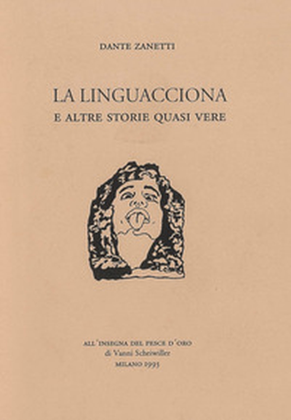 La linguacciona e altre storie quasi vere - Librerie.coop La linguacciona e altre storie quasi vere - Librerie.coop