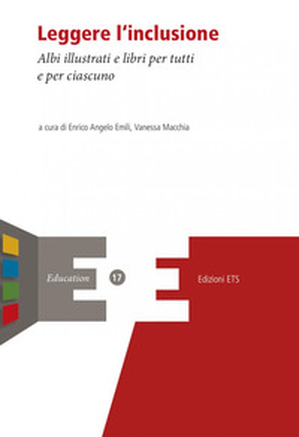 Leggere l'inclusione. Albi illustrati e libri per tutti e per ciascuno - Librerie.coop Leggere l'inclusione. Albi illustrati e libri per tutti e per ciascuno - Librerie.coop