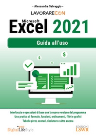 Lavorare con Microsoft Excel 2021. Guida all'uso - Librerie.coop