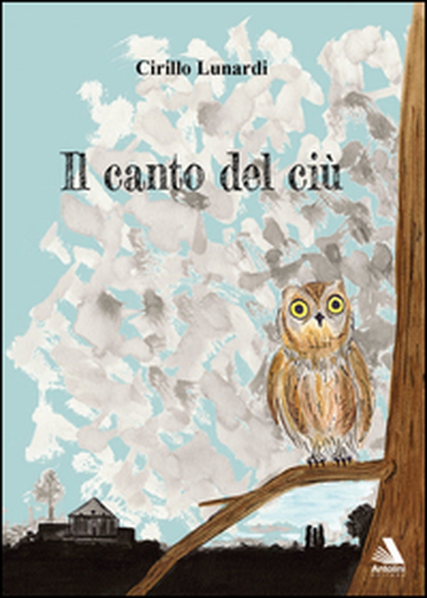 Il canto del ciù - Librerie.coop Il canto del ciù - Librerie.coop