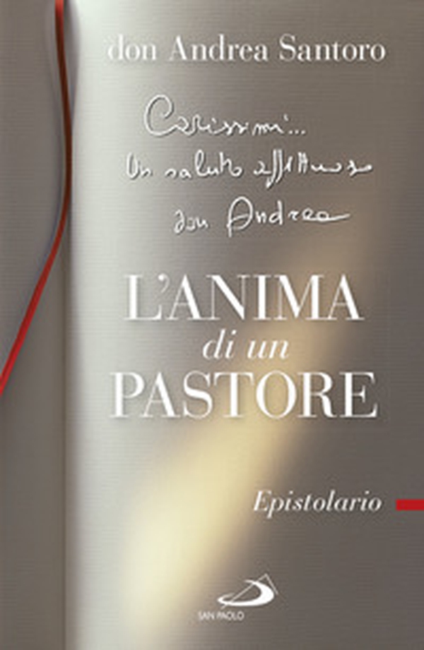 L'anima di un pastore. Epistolario - Librerie.coop L'anima di un pastore. Epistolario - Librerie.coop