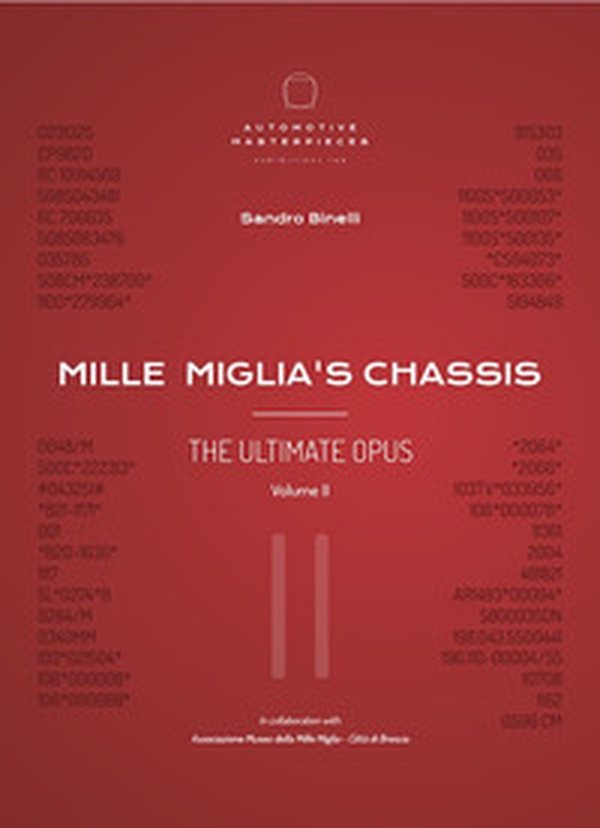 Mille miglia's chassis. The ultimate opus - Librerie.coop Mille miglia's chassis. The ultimate opus - Librerie.coop