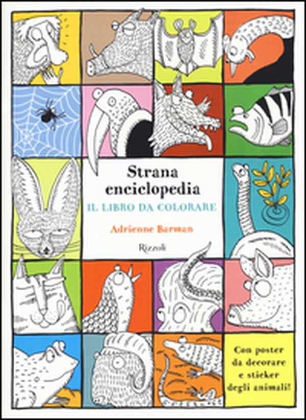 Strana enciclopedia. Il libro da colorare. Con adesivi - Librerie.coop Strana enciclopedia. Il libro da colorare. Con adesivi - Librerie.coop