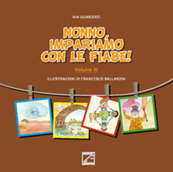 Nonno, impariamo con le fiabe! - Librerie.coop Nonno, impariamo con le fiabe! - Librerie.coop
