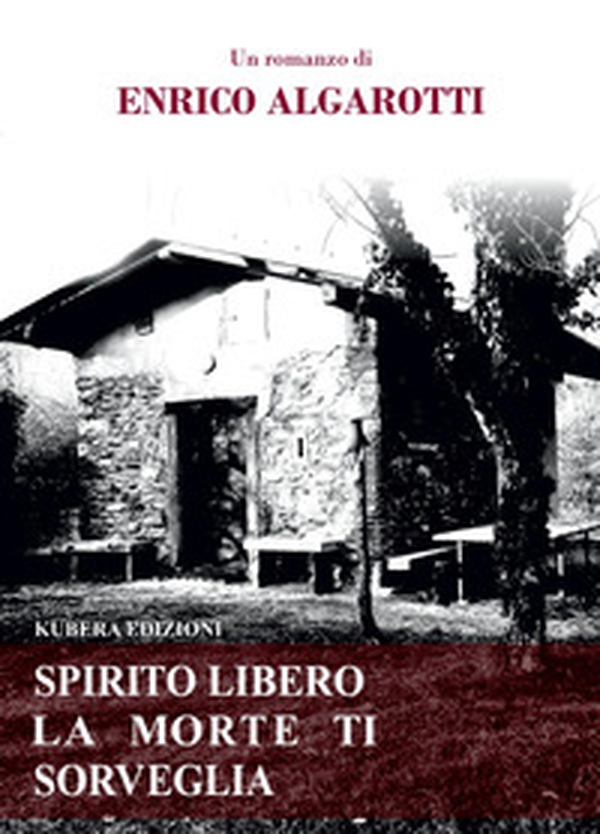 Spirito libero la morte ti sorveglia - Librerie.coop Spirito libero la morte ti sorveglia - Librerie.coop
