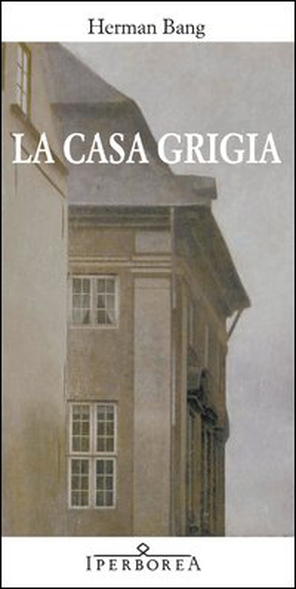 La casa grigia - Librerie.coop La casa grigia - Librerie.coop