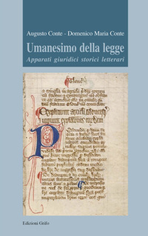 Umanesimo della legge. Apparati giuridici storici letterari - Librerie.coop Umanesimo della legge. Apparati giuridici storici letterari - Librerie.coop