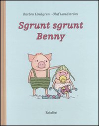 Sgrunt sgrunt Benny - Librerie.coop