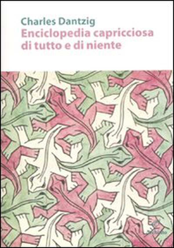 Enciclopedia capricciosa di tutto e di niente - Librerie.coop Enciclopedia capricciosa di tutto e di niente - Librerie.coop